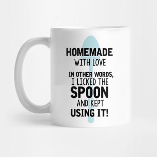 I licked the spoon with love Mug